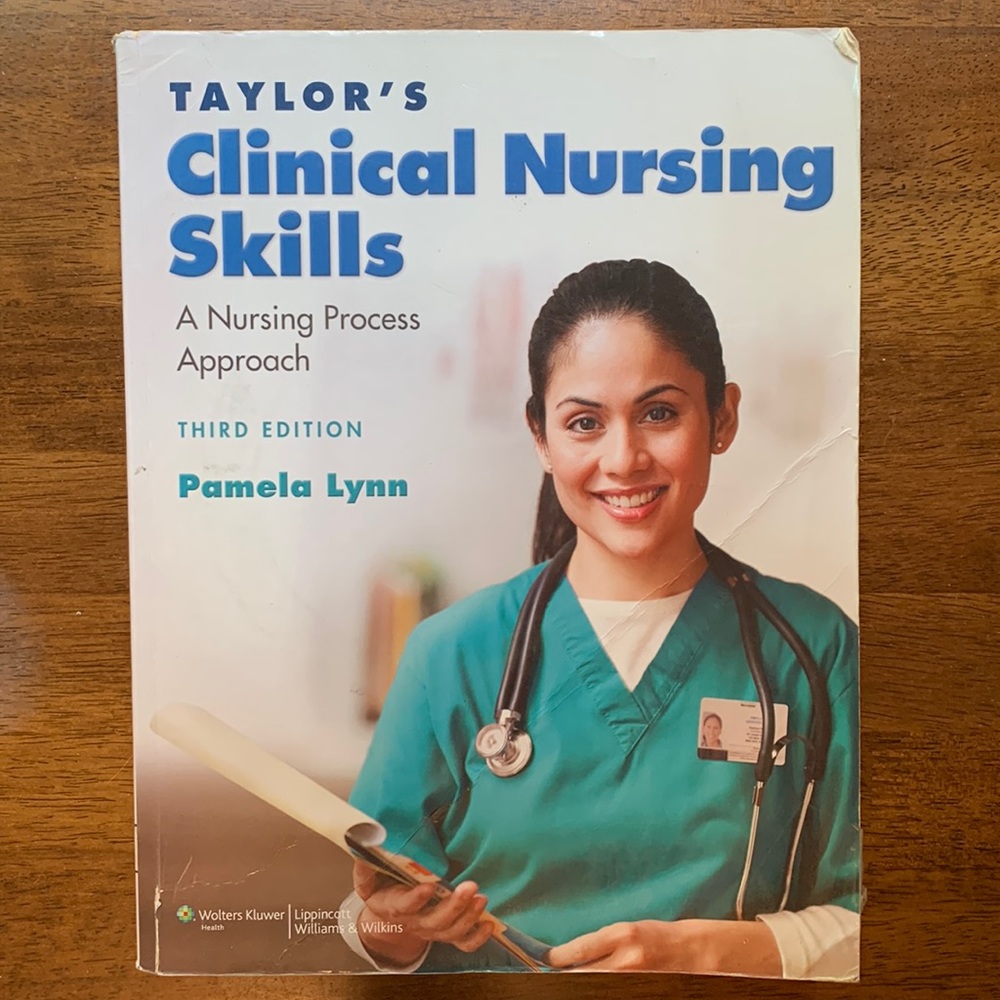 ‘Clinical Nursing Skills’ by, Pamela Lynn